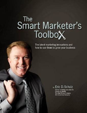 The Smart Marketer's Toolbox - The latest marketing innovations and how ...