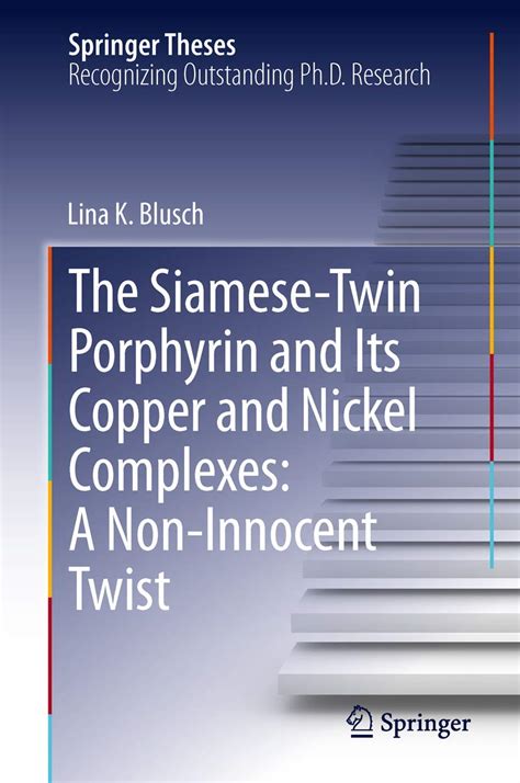 Buy The Siamese-Twin Porphyrin and Its Copper and Nickel Complexes: A ...