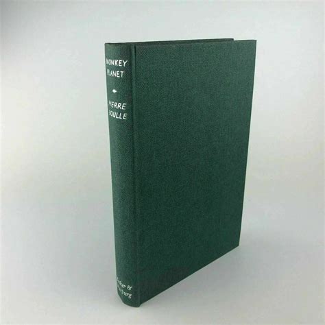 Monkey Planet by Pierre Boulle: Near Fine Hardcover (1963) 1st Edition ...