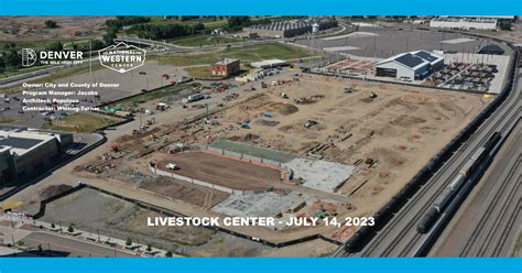 Livestock Center Construction Update - July 2023 - National Western Center