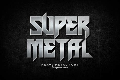 Super Metal - Heavy Metal Font