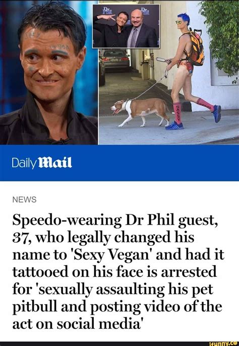 Speedo-wearing Dr Phil guest, 37, Who legally changed his name to 'Sexy ...