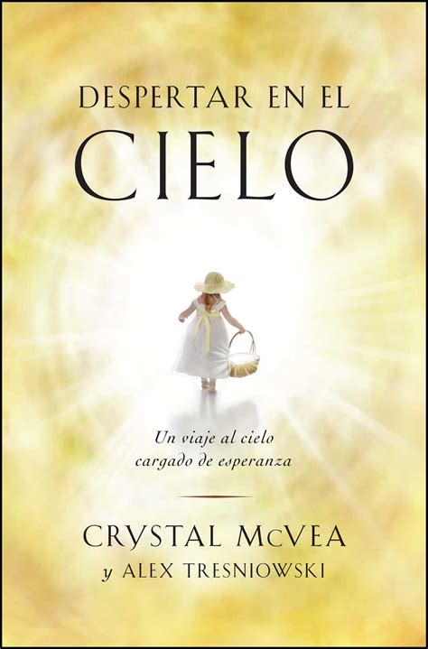 Despertar en el cielo (Waking Up in Heaven Spanish Edition) | Book by ...