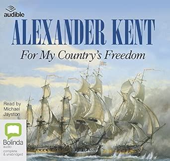 Buy For My Country's Freedom: 23 (Richard Bolitho) Book Online at Low ...