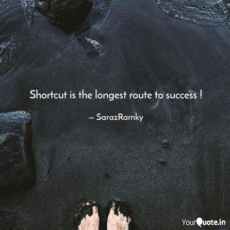 Shortcut is the longest r... | Quotes & Writings by Saravana Prabhu ...