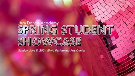 2024 Spring Student Showcase!, Elyria High School Performing Arts ...