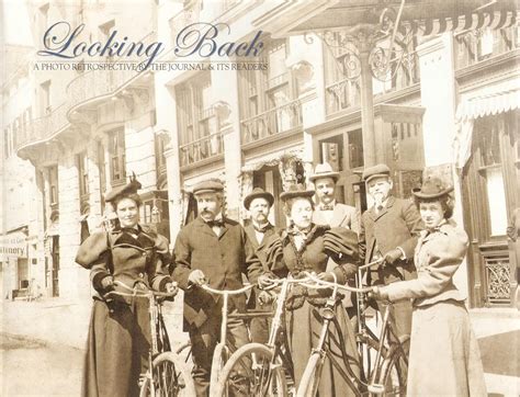 Looking Back: A Photo Retrospective by the Journal & It's Readers ...