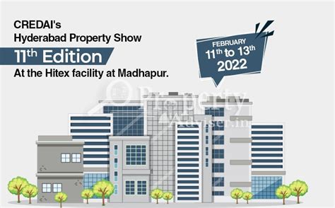 Credai property show hyderabad 11th edition - 11 Feb 2022-13 Feb 2022