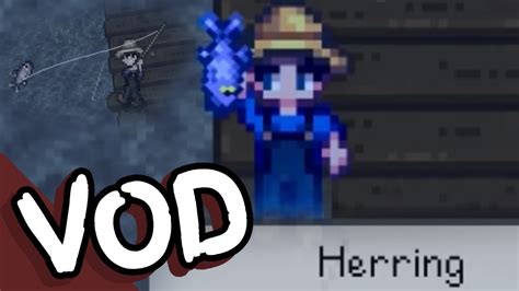Curse of the Herring. | Stardew Valley (VOD) - YouTube