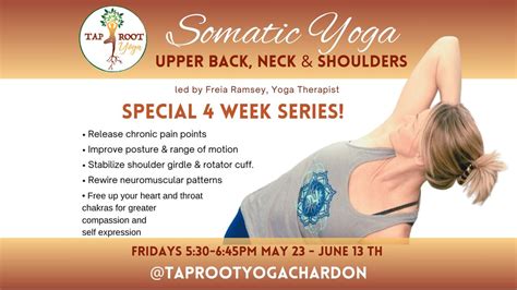4 week series Somatic Yoga for Upper Back, Neck & Shoulders, 131 Wilson ...