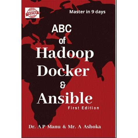 ABC of Hadoop Docker & Ansible eBook : Manu, Dr. A P , Ashoka, Mr. A ...