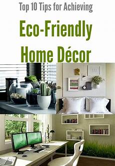 eco friendly home decor top 10 tips for achieving eco friendly home d 233 cor green eco friendly home decor top 10 tips for achieving eco friendly home d 233 cor green