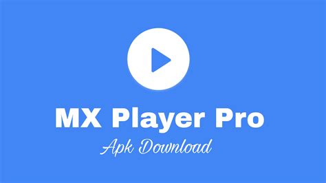 mxplayer去广告下载_mxplayer去广告破解版下载1.76.1_4339游戏