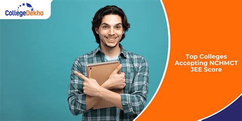 Top Colleges Accepting NCHMCT JEE Score: Seats, Opening and Closing ...