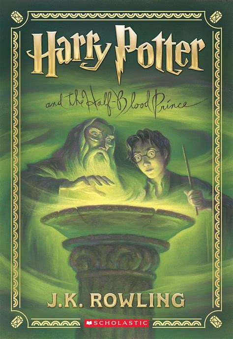 Harry Potter and the Half-Blood Prince (Harry Potter, Book 6): Rowling ...
