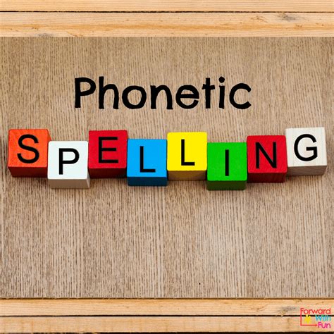 What is Phonetic Spelling? And Why You Should NOT Correct It - Forward ...