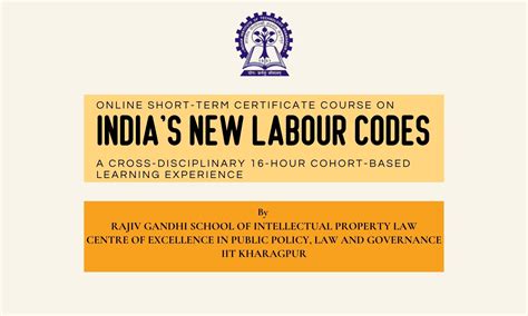 Online Certificate Course on India’s New Labour Codes | IIT Kharagpur ...