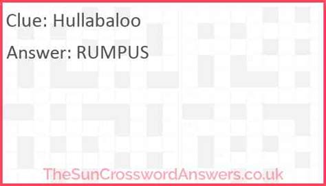 Hullabaloo crossword clue - TheSunCrosswordAnswers.co.uk