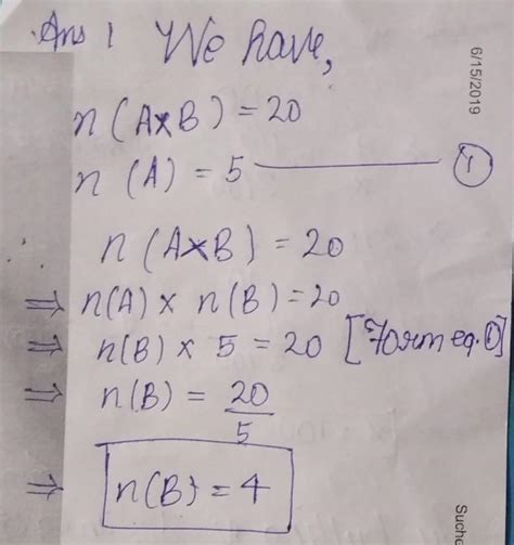 if n(AXB) = 20, n(a) = 5 then find n(b) - Brainly.in