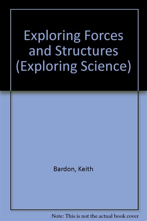 Buy Exploring Forces and Structures (Exploring Science) Book Online at ...