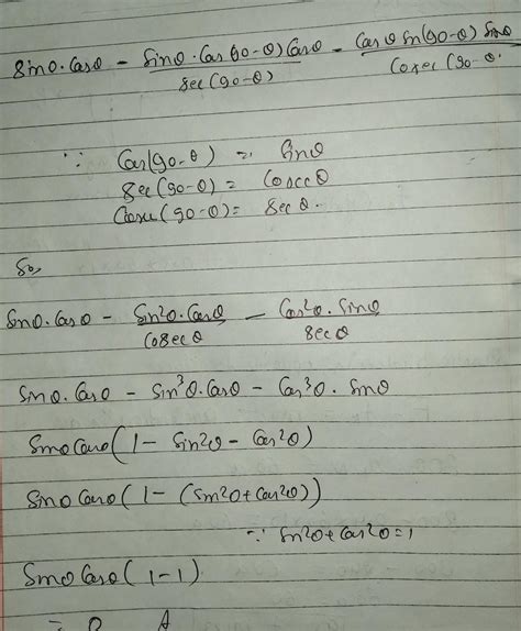 Evaluate sin theta*cos theta-((sin theta*cos(90-theta)*cos theta)/sec ...