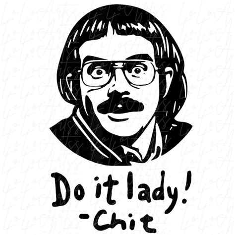 Do It Lady Svg Png Jpg, Funny Chit Humor Shirt, Trendy Meme Tee, Bold ...