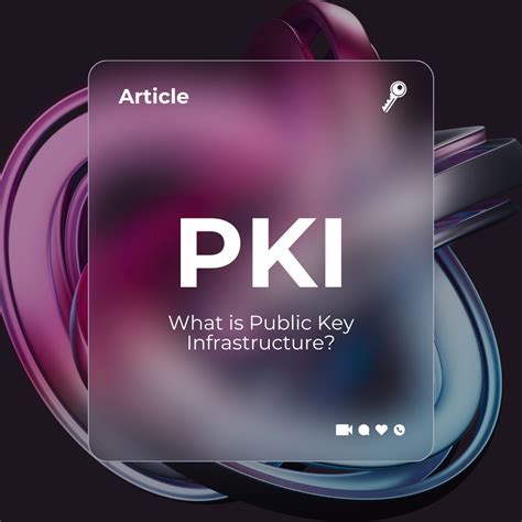 Image result for PKI Explained