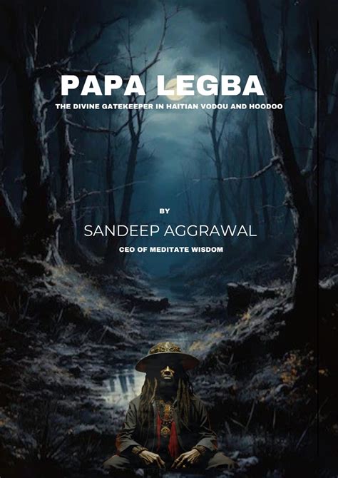 Papa Legba The Divine Gatekeeper in Haitian Vodou and Hoodoo - Meditate ...