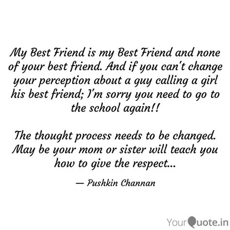 My Best Friend is my Best... | Quotes & Writings by Pushkin Channan ...