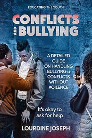 Conflicts & Bullying : A Detailed Guide on Handling Conflicts ...