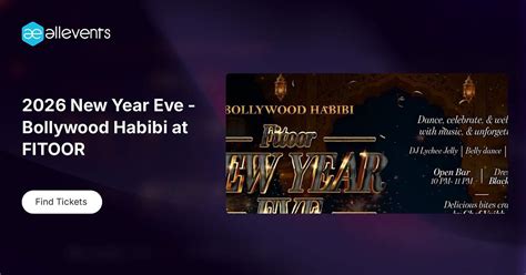 2026 New Year Eve - Bollywood Habibi at FITOOR, Fitoor Santana Row, San ...