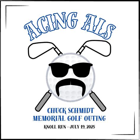 Acing ALS - Chuck Schmidt Memorial Golf Outing, Knoll Run Golf Course ...