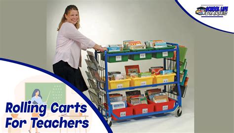 Best Rolling Carts For Teachers - Organize Your Classroom in Style