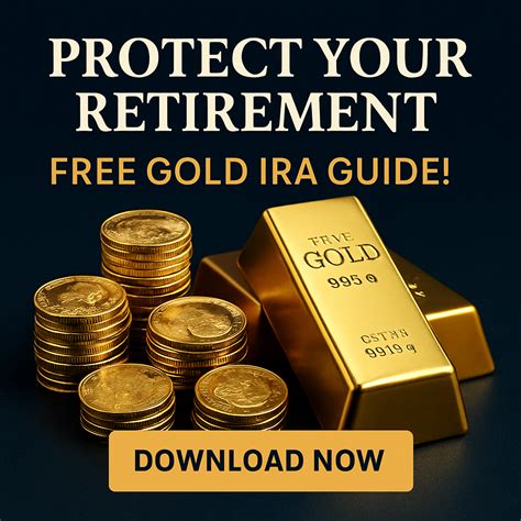 Secure Your Retirement with Gold - Free Gold IRA Guide