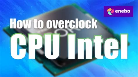 Image result for How to Over Clock CPU Intel