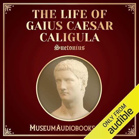 The Life of Gaius Caesar Caligula (Audio Download): Suetonius, Thomas ...