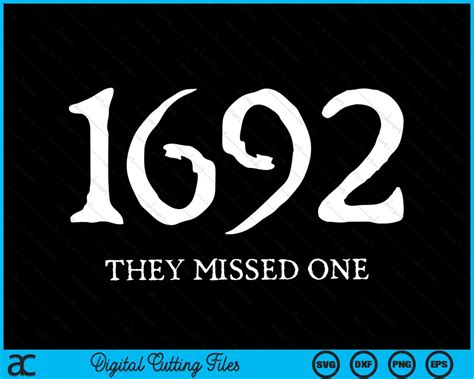 1692 They Missed One SVG PNG Digital Cutting Files – creativeusarts