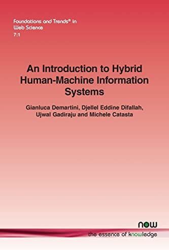 Buy An Introduction to Hybrid Human-Machine Information Systems: 14 ...