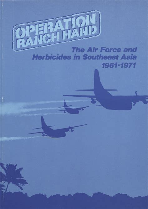 1962 - Operation Ranch Hand > Air Force Historical Support Division ...
