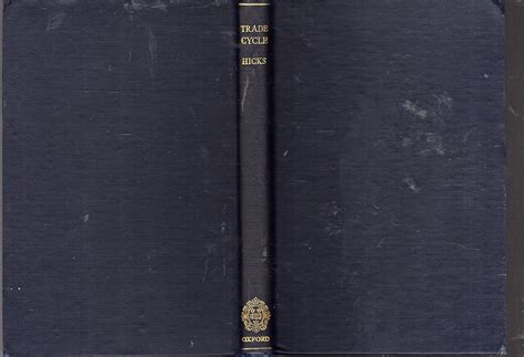 Contribution to Theory of Trade Cycle : Hicks, John: Amazon.in: Books
