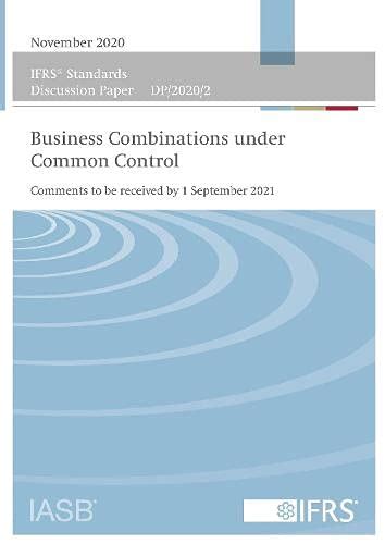 Buy IFRS Standards Discussion Paper: Business Combinations under Common ...