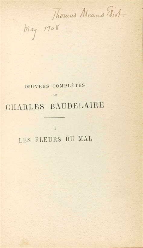[ELIOT, Thomas Stearns, his copy.] BAUDELAIRE, Charles (1821-1867). Les ...