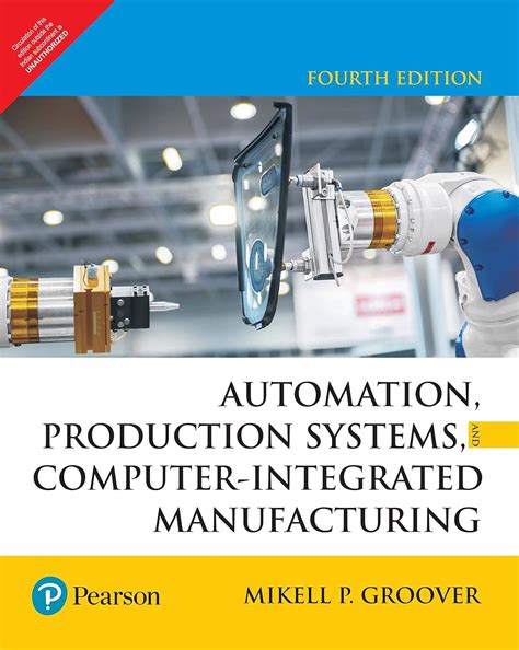 Automation, Production Systems, And Computer-Integrated Manufacturing ...