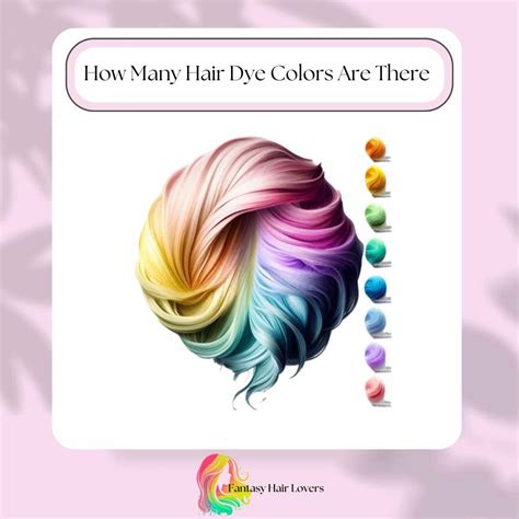 How Many Hair Dye Colors Are There? [100+ Hair Colors A to Z]