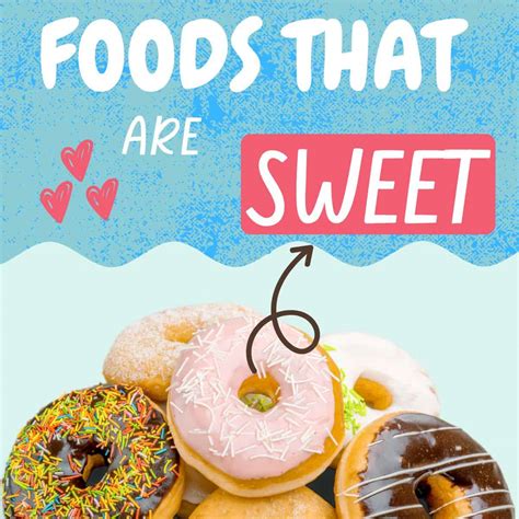 16 Foods that are Sweet » Recipefairy.com