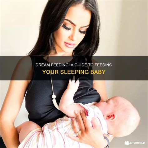 Dream Feeding: A Guide To Feeding Your Sleeping Baby | ShunChild