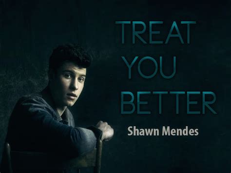 Treat You Better - Shawn Mendes | Music Letter Notation with Lyrics for ...