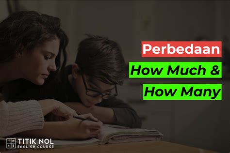 How Much dan How Many, simak perbedaan keduanya di sini