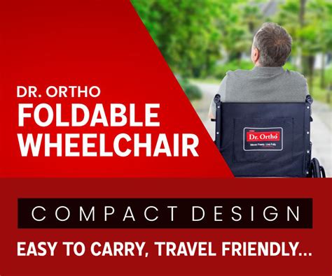 Foldable Wheelchair with Comfortable Design for Easy Mobility – Dr. Ortho