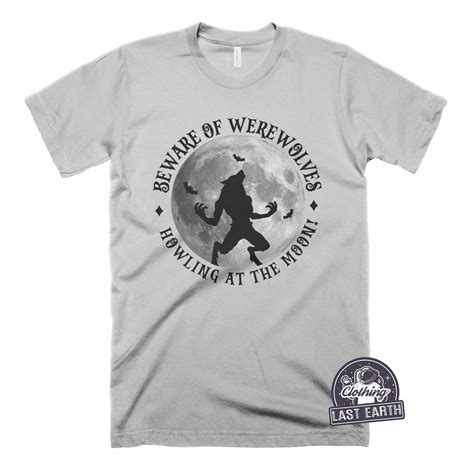 Beware of Werewolves T-shirt Howling at the Moon Halloween Shirt ...